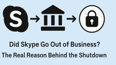 Did Skype Go Out of Business? The Real Reason Behind the Shutdown