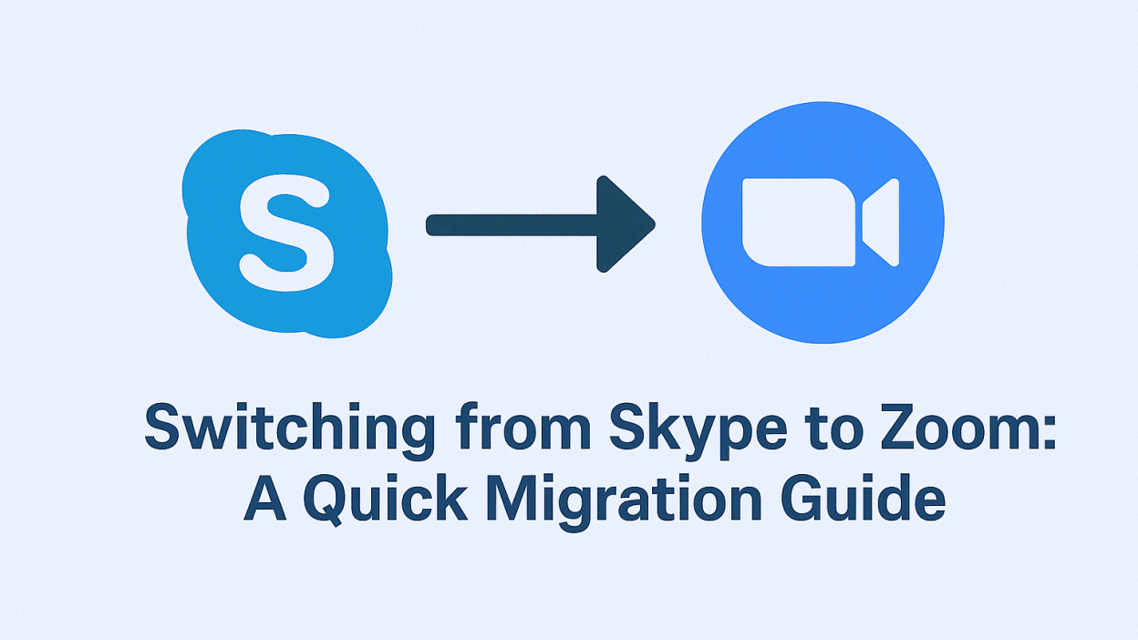 Switching from Skype to Zoom: A Quick Migration Guide
