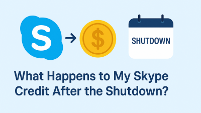 What Happens to My Skype Credit After the Shutdown?