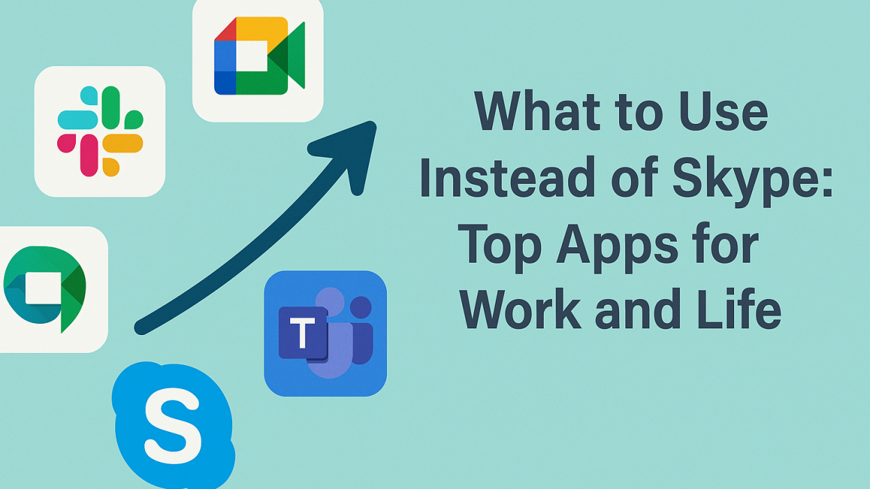 What to Use Instead of Skype: Top Apps for Work and Life